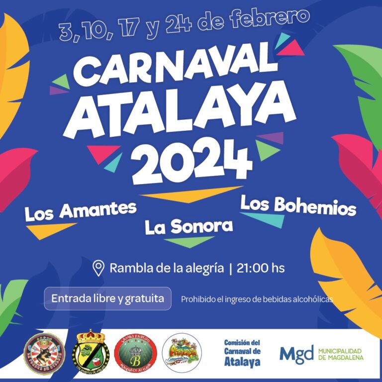 YA LLEGA, ¡SE VIENE EL MEGA CARNAVAL EN ATALAYA EN FEBRERO!