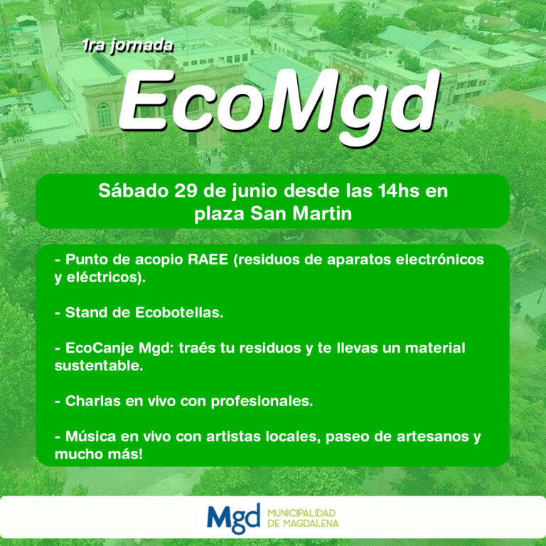 ¡Este sabado 29 sé parte de la 1ra jornada Eco Magdalena en la ciudad!