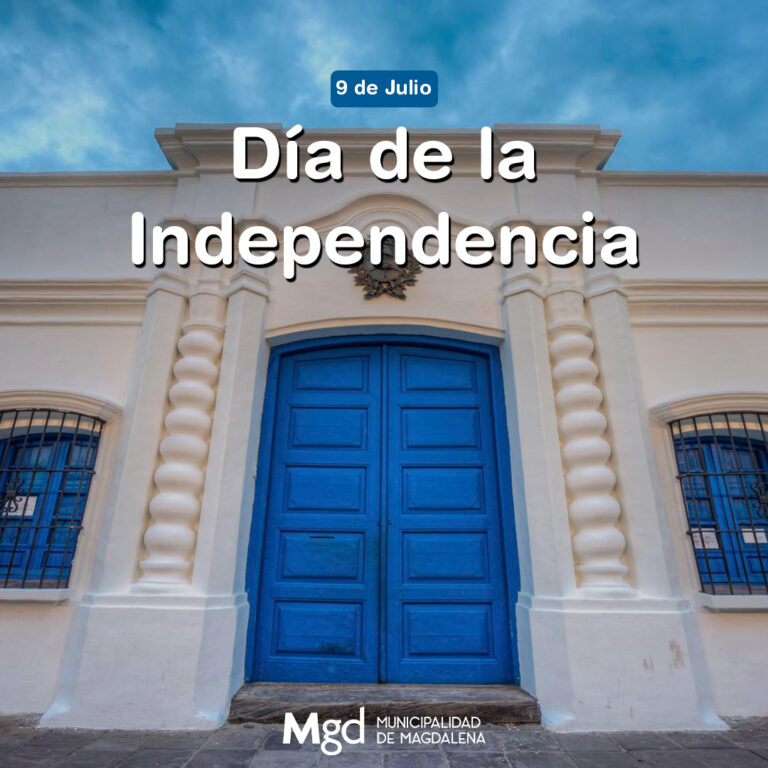 Hoy lunes 9 de julio festejamos el Día de nuestra Independencia